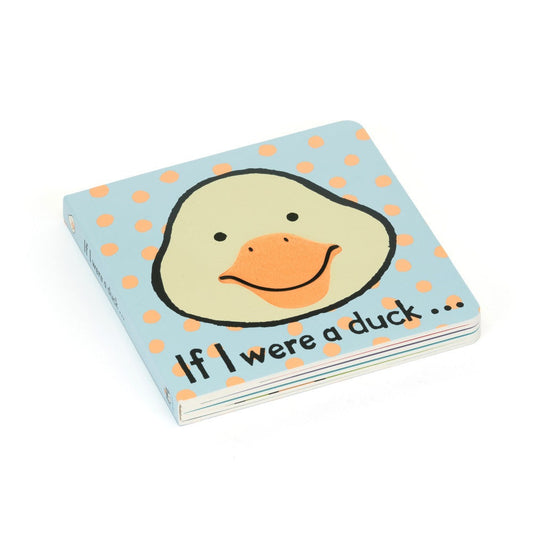 If I Were A Duck Board Book