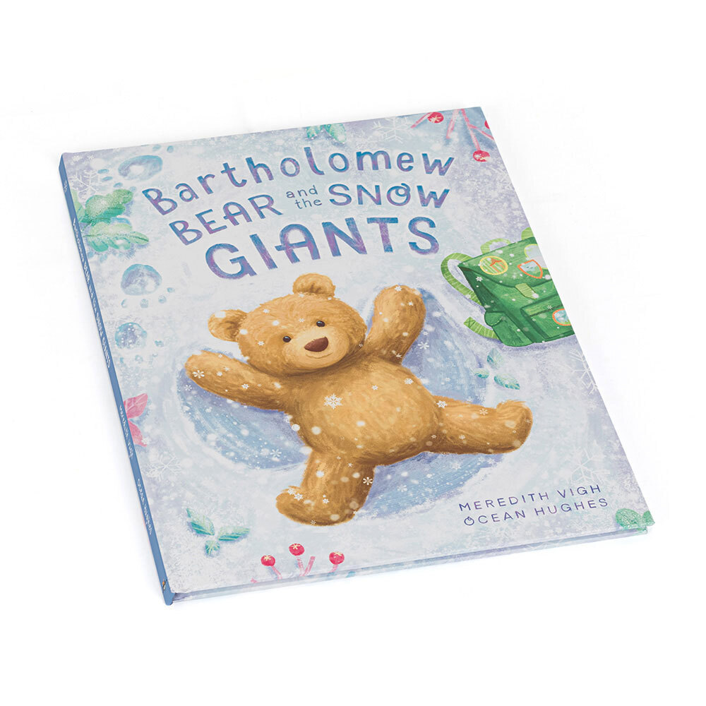 Bartholomew Bear And The Snow Giants Book